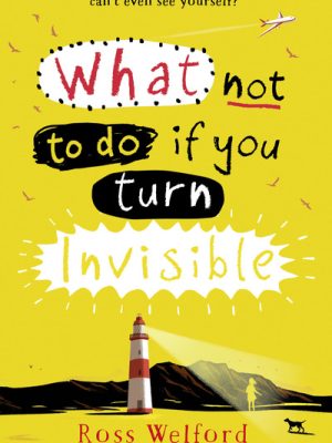What To Do If You Turn Invisible