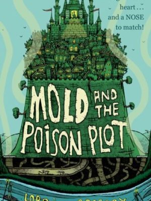 Mold and the Poison Plot