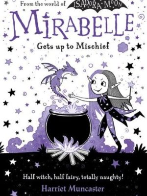 Mirabelle Gets up to Mischief