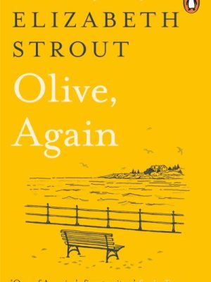 Olive, Again: New novel by the author of the Pulitzer Prize-winning Olive Kitter