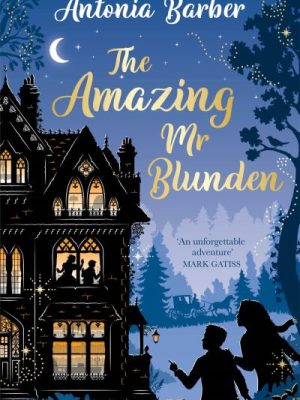 The Amazing Mr Blunden