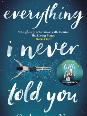 Everything I Never Told You