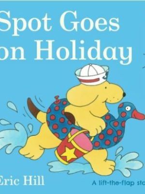 Spot Goes On Holiday