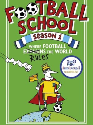 Football School Season 1: Where Football Explains the World