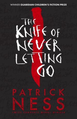 Knife Of Never Letting Go 10th