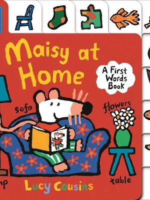 Maisy at Home: A First Words Book
