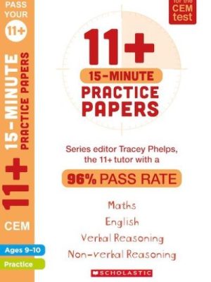 11+ 15-Minute Practice Papers for the CEM Test Ages 9-10