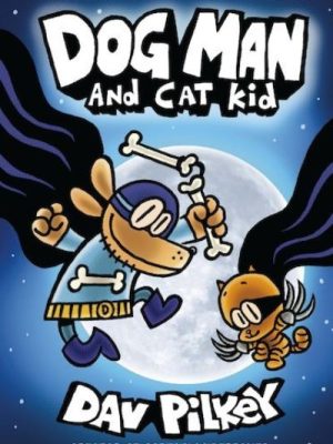 Dog Man 4 Dog Man & Cat Kid