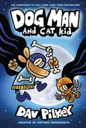 Dog Man 4 Dog Man & Cat Kid