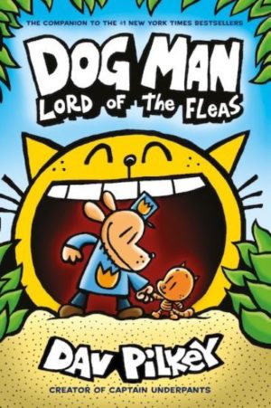 Dog Man 5 Dog Man 5 Lord Of The Fleas