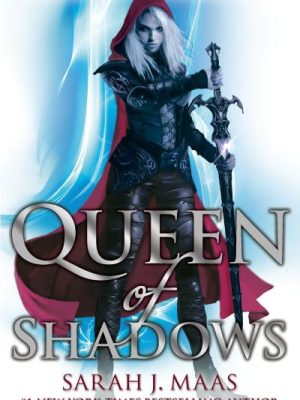 Queen Of Shadows