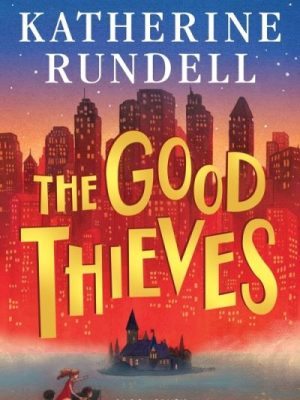 The Good Thieves