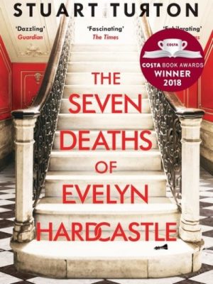 Seven Deaths Of Evelyn Hardcastle