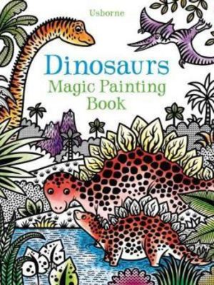 Dinosaurs Magic Painting Book