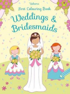First Colouring Book Weddings and Bridesmaids