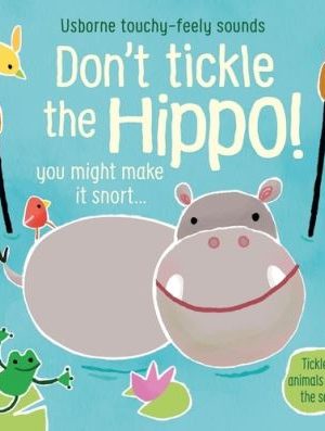 Don't Tickle The Hippo!