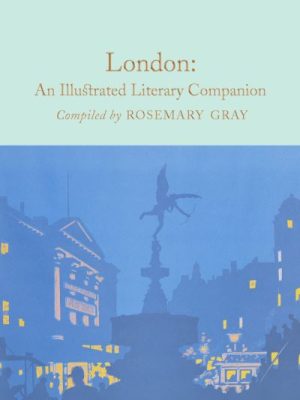 London An Illustrated Literary Companion