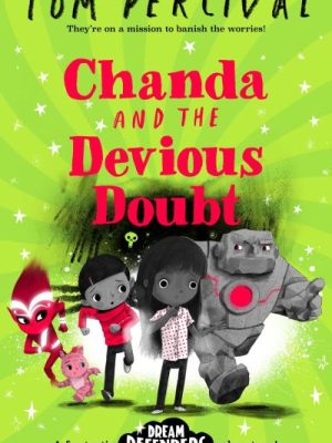 Chanda and the Devious Doubt