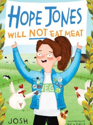 Hope Jones Will Not Eat Meat