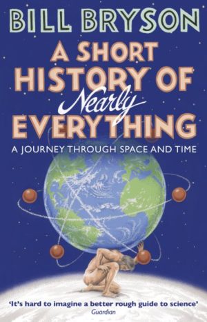 Short History Of Nearly Everything
