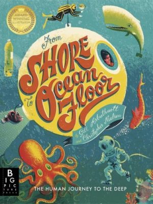 From Shore to Ocean Floor