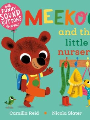 Meekoo and the Little Nursery