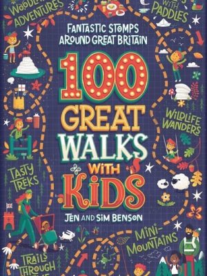 100 Great Walks With Kids