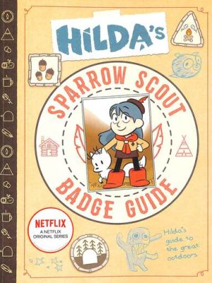 Hilda's Sparrow Scout Badge Guide