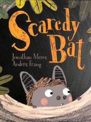 Scaredy Bat