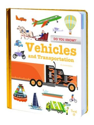 Do You Know?: Vehicles and Transportation