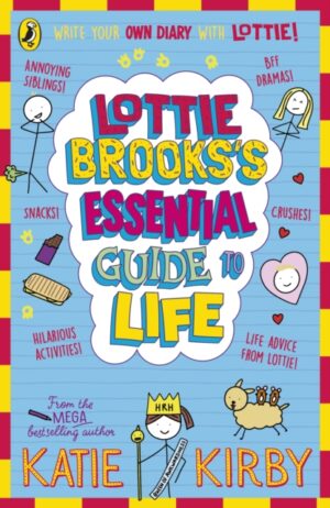 Lottie Brooks's Essential Guide to Life