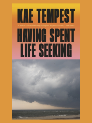 SIGNED COPIES: Having Spent Life Seeking
